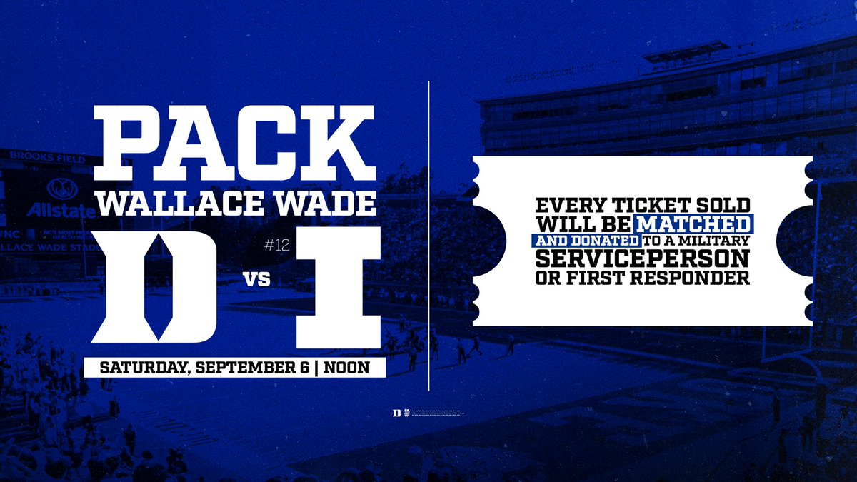 For EVERY ticket sold this week, Duke will donate a ticket to a military member or first responder so that they can come to the game with their family and help turn Wallace Wade Stadium Blue!

🎟️ goduke.com/footballtix