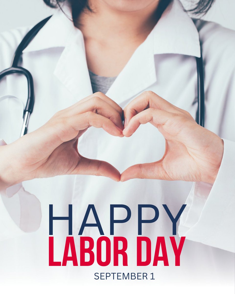 Happy Labor Day! Today, we honor the hardworking individuals who keep our communities strong, especially the healthcare heroes dedicated to healing and service.