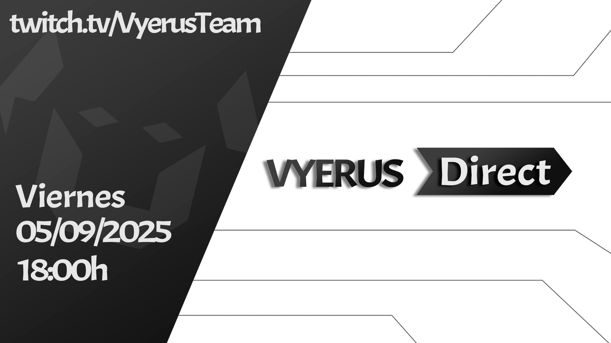 ⚪️ VYERUS DIRECT → 05/09/2025 -- 18:00h

Comienza una nueva fase, una nueva era.
Este viernes revelaremos 3 ANUNCIOS INIMAGINABLES.

🚀 No te lo pierdas.
✨ ¡Estáis todos invitados!

🟣/vyerusteam
#VyerusDirect