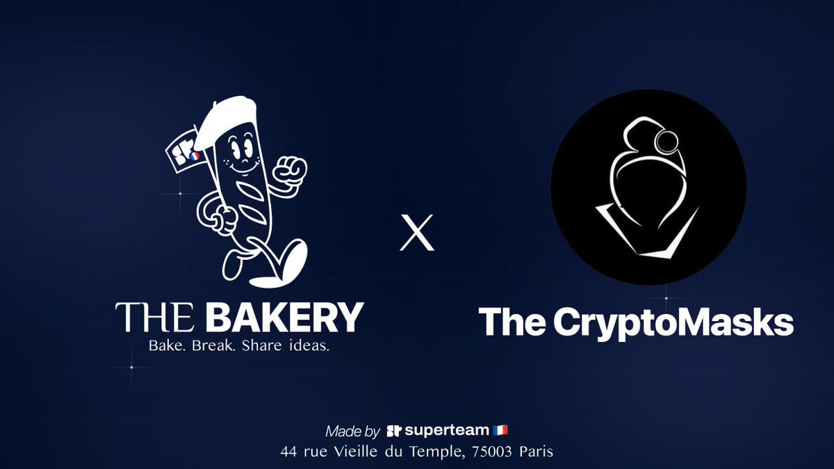 The Bakery by <a href="/SuperteamFRANCE/">Superteam France</a> 
x 
The Cryptomasks

Every Friday until Oct 5, our community will have its own space alongside <a href="/MonkeDAO/">MonkeDAO🍌</a>, <a href="/TheDiggersDAO/">The Diggers DAO</a> &amp; <a href="/MeteoraFR/">MeteoraFR</a>.

A unique spot in the heart of Paris where web3 communities can share, build and turn ideas into projects.

Our