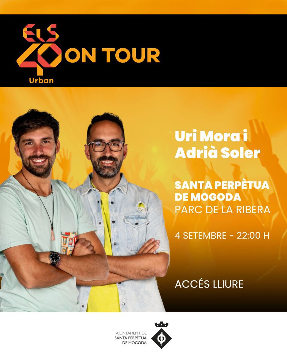 Santa Perpètua amb #ELS40UrbanOnTour🔥
El proper 4 de setembre a les 22:00h al Parc de la Ribera, no et perdis a <a href="/uri_mora/">Uri Mora</a> i <a href="/Adriansoler/">Adrián Soler</a> 🎶 

👉 Entrada lliure #SantaPerpètua