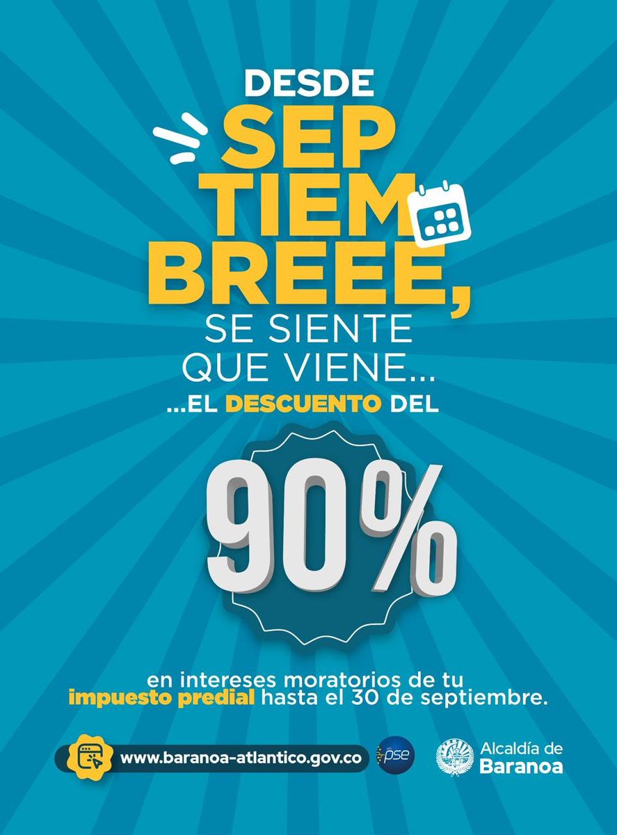 Desde septiembre se siente que viene el descuento del 90% 🙌 en intereses de tu impuesto predial. Con tu aporte seguimos haciendo realidad las obras que transforman a Baranoa y mejoran la vida de #NuestraGente