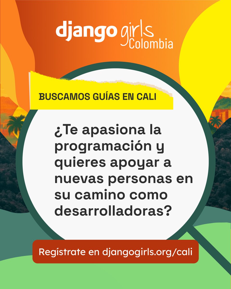¡Buscamos guías para #DjangoGirls en Cali! 👩‍🏫 👨‍🏫
¿Te apasiona la programación y quieres apoyar a nuevas personas en su camino como desarrolladoras? 🧡
🎯 ¡Esta es tu oportunidad!
📍 Universidad Santiago de Cali
🗓️ Sábado 4 de octubre
🔗 Inscríbete aquí: luma.com/0ubk0ajb