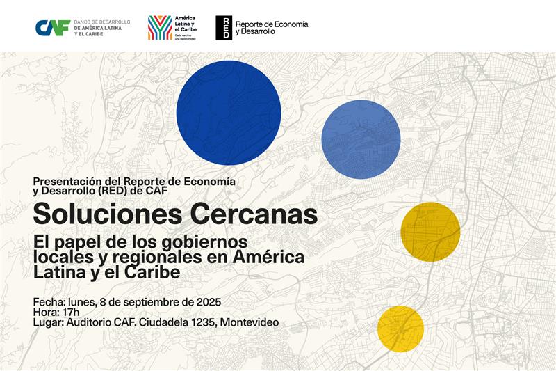 AgendaCAF's tweet image. 🇺🇾 El 8 de septiembre en Montevideo, presentamos nuestro Reporte de Economía y Desarrollo 2025: Soluciones Cercanas: El papel de los gobiernos locales y regionales en ALC.

🕔 17:00 | Auditorio CAF, Uruguay

caf.com/es/actualidad/…
