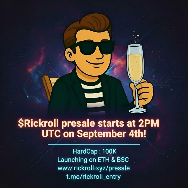 Linusweb3's tweet image. Everyone knows the meme, but now it’s turning into a token you won’t want to miss.

$RICKROLL is going live on ETH &amp;amp; BSC with only 100K USDT hard cap.
👉 Presale kicks off Sept 4, 2:00 PM UTC.

What makes it fun?

•10% referral rewards
•1,000 $RICKROLL airdrop for every presale…