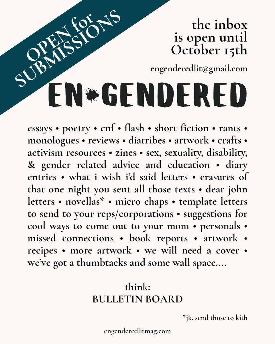the inbox is OPEN!!!
you've got six weeks to make an absolute mess of your feelings in there. c'mon, c'mon, bring it. 
engenderedlit@gmail.com
engenderedlitmag.com
