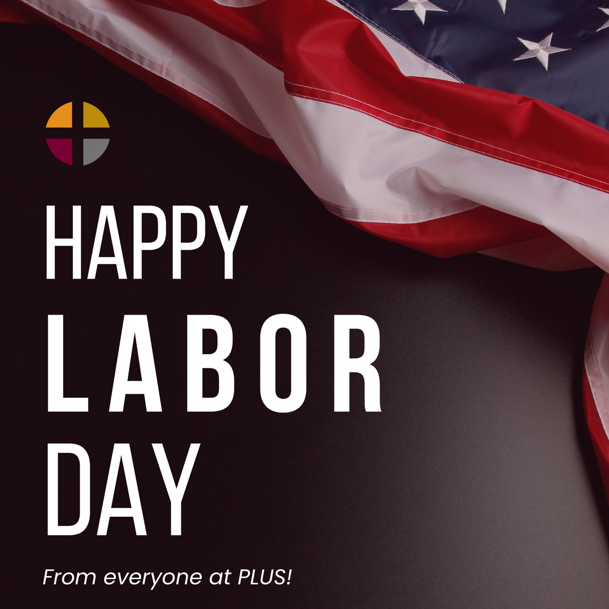 🌟 Happy Labor Day! 🎉 Today, we celebrate the real MVPs – hardworking folks like YOU! So kick back, recharge those superpowers, and enjoy the well-deserved break! The PLUS office will be closed today. Enjoy!