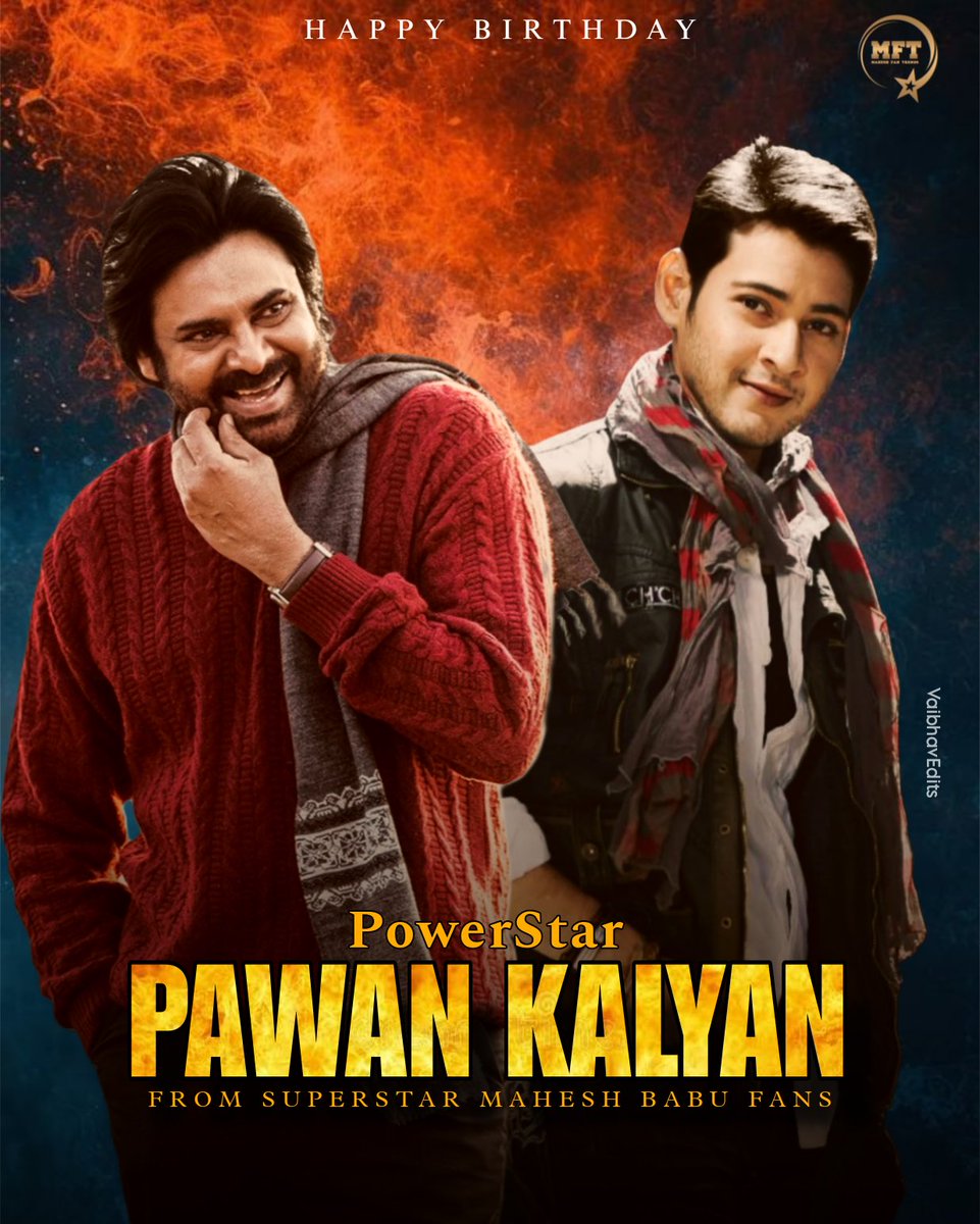 Sending heartfelt birthday wishes to Power 💫 Pawan Kalyan garu from Superstar <a href="/urstrulyMahesh/">Mahesh Babu</a> superfans ♥️

Wishing you the best in everything, always🤗

#HBDPawanKalyan