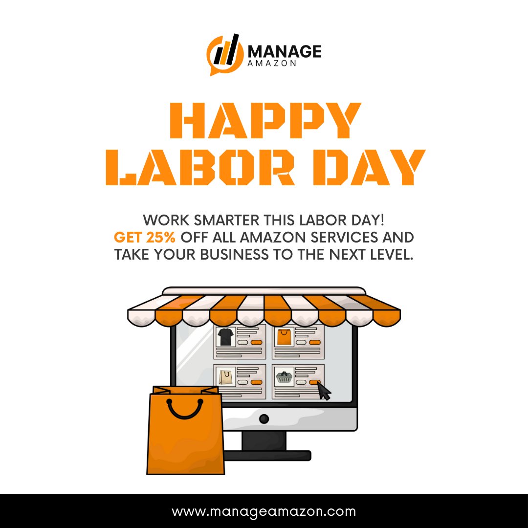 manageamazon's tweet image. Work smarter this Labor Day with Manage Amazon! Get 25% OFF all services from PPC to full-store management. Scale smarter, save time, and boost profits. DM or visit manageamazon.com to claim your offer! #LaborDaySale #AmazonFBA #EcommerceGrowth