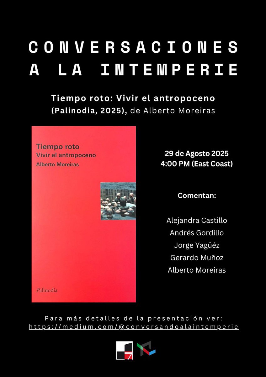 Arrancamos la nueva temporada de la serie conversando sobre Tiempo roto: vivir el antropoceno (Palinodia, 2025), de <a href="/MoreirasAlberto/">Alberto Moreiras</a>, con <a href="/alebeacastillo/">alejandra castillo</a> y <a href="/YaguezJorge/">jorge álvarez yágüez</a>. Como siempre, el archivo de la sesión estará disponible en el canal en breve: youtube.com/@conversacione…