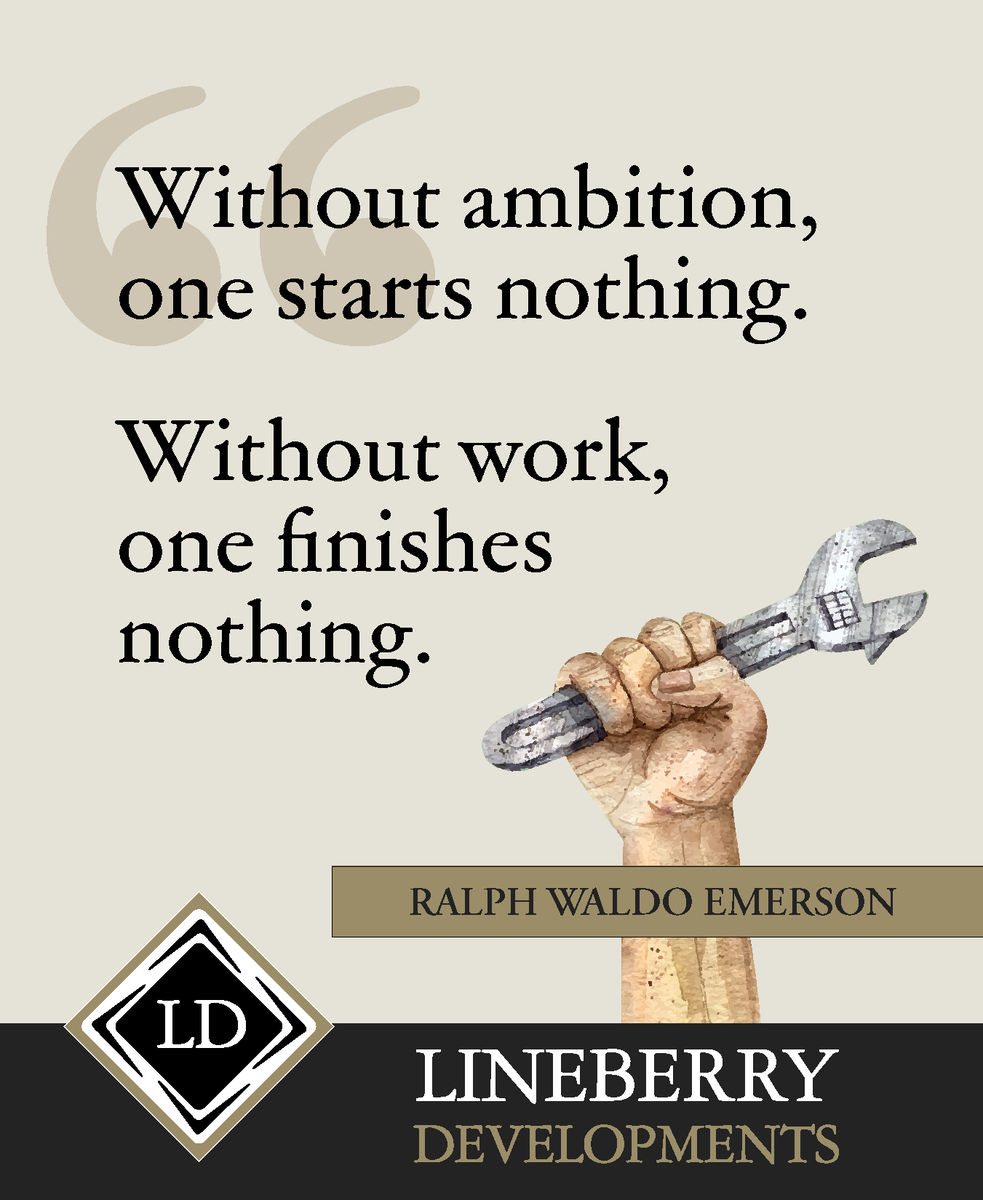 lineberryrealty's tweet photo. Without ambition, one starts nothing.
Without work, one finishes nothing.
~Ralph Waldo Emerson https://t.co/Htw2eGfvAe