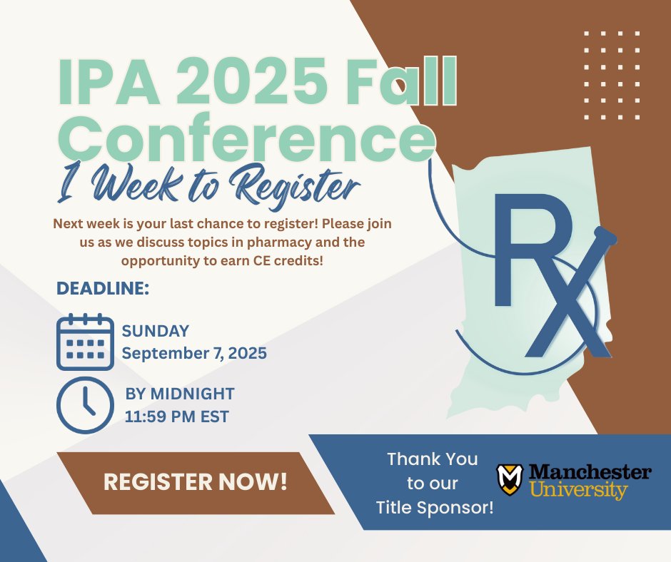 There is only 1 WEEK LEFT to register!
Don't delay and register now! tinyurl.com/2zc4t3nv
Thank you to our sponsors as well!
- Manchester University
- Pharmacists Mutual
- Parkview Health
- Amgen
- Hoosiers Work for Health
- Eli Lilly
- Krieg DeVault