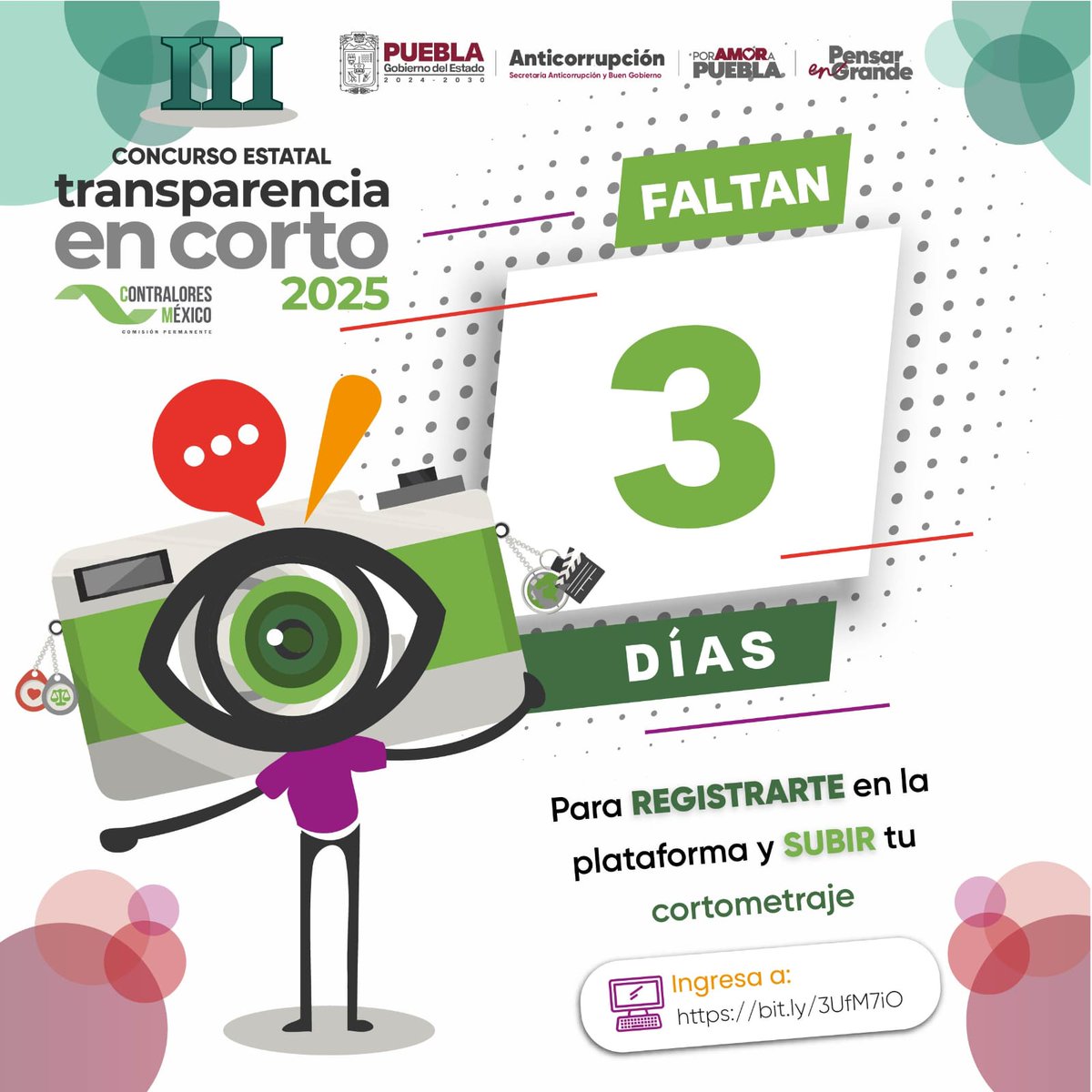 Secretaría Anticorrupción y Buen Gobierno (@buengobiernopue) on Twitter photo ¡Ya sólo son 3 días! 😱🕘🎬
Tienes 3 días para registrar tu video en el link bit.ly/3UfM7iO, recuerda descargar tus formatos de inscripción. 😉
Si ganas en el Concurso del <a href="/Gob_Puebla/">Gobierno de Puebla</a>, participas automáticamente en el Concurso Nacional y podrás ganar hasta $80,000 💯 ¡Ya sólo son 3 días! 😱🕘🎬
Tienes 3 días para registrar tu video en el link bit.ly/3UfM7iO, recuerda descargar tus formatos de inscripción. 😉
Si ganas en el Concurso del <a href="/Gob_Puebla/">Gobierno de Puebla</a>, participas automáticamente en el Concurso Nacional y podrás ganar hasta $80,000 💯