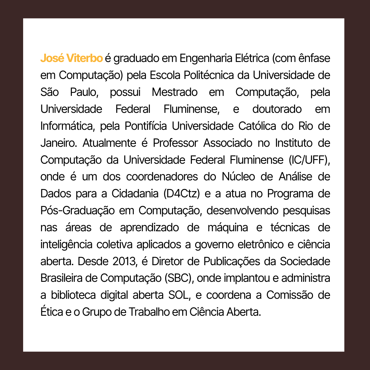 José Viterbo estará na 16ª ConfOA participando do Keynote + Painel sobre Inteligência Artificial e Inovação na Comunicação Científica, ao lado de Ricardo Limongi (UFG), Sonia Barbosa (Uni, de Harvard), Michelli Costa (UNB) e mediação de Laura Rezende (UFG).  Anota na agenda!