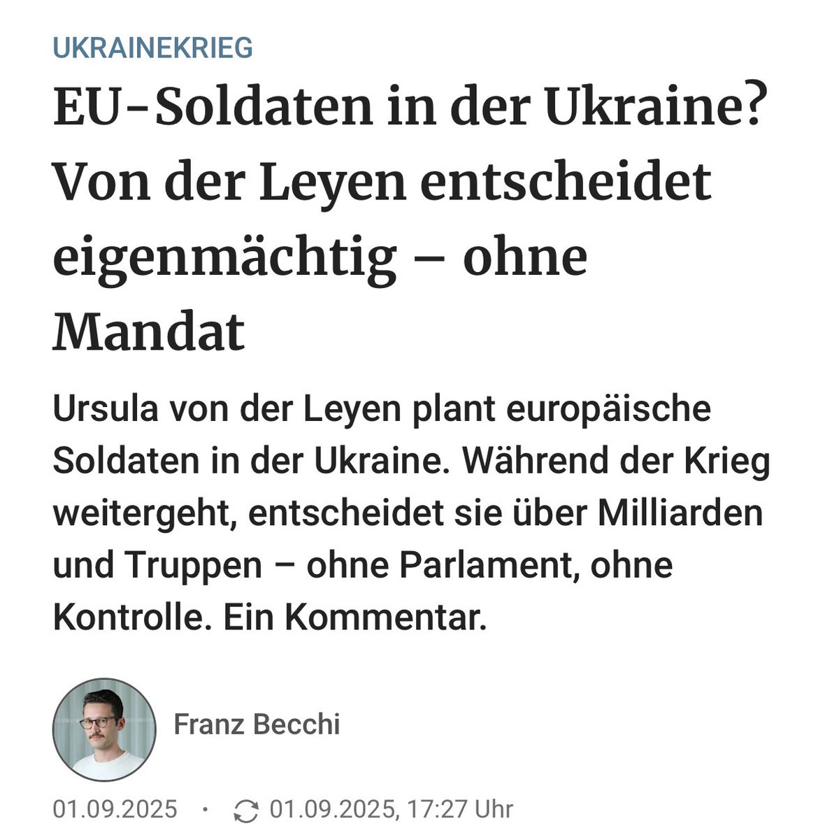 Ursula von der Leyen spricht in dieser Angelegenheit weder in meinem Namen noch im Namen des Europäischen Parlaments.
Als gewählter Abgeordneter halte ich derartige Alleingänge für höchst unangemessen und demokratisch nicht legitimiert.
Das Europäische Parlament wird in diesem