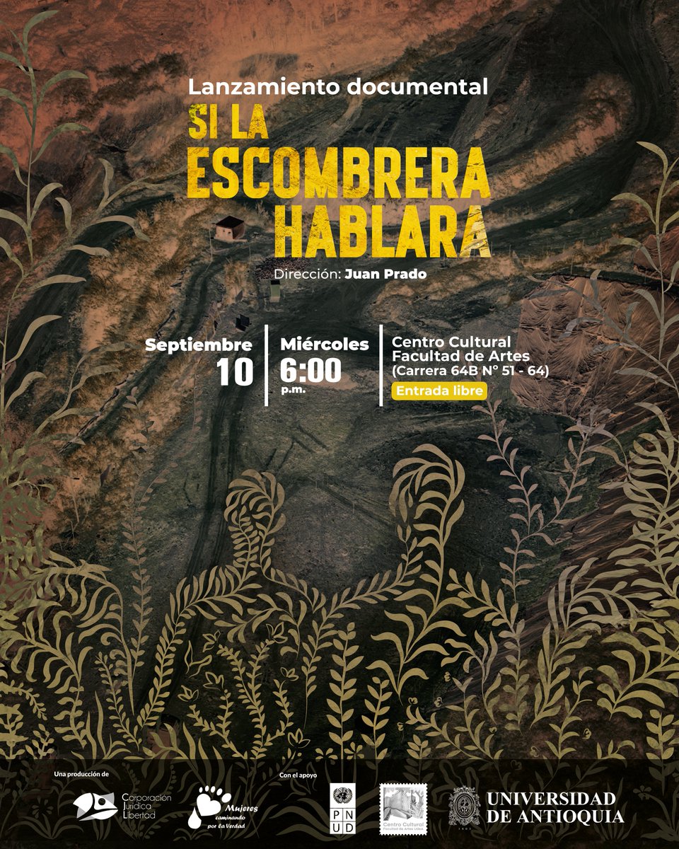 🌿 Durante años, La Escombrera fue un lugar marcado por el miedo y el silencio.
Hoy se convierte en escenario de memoria, verdad y resistencia.

📽️ Estreno del documental Si la escombrera hablara
🗓️ 10 de septiembre 
⏰ 6:00 p.m.
📍 Centro Cultural Facultad de Artes · U. de A.