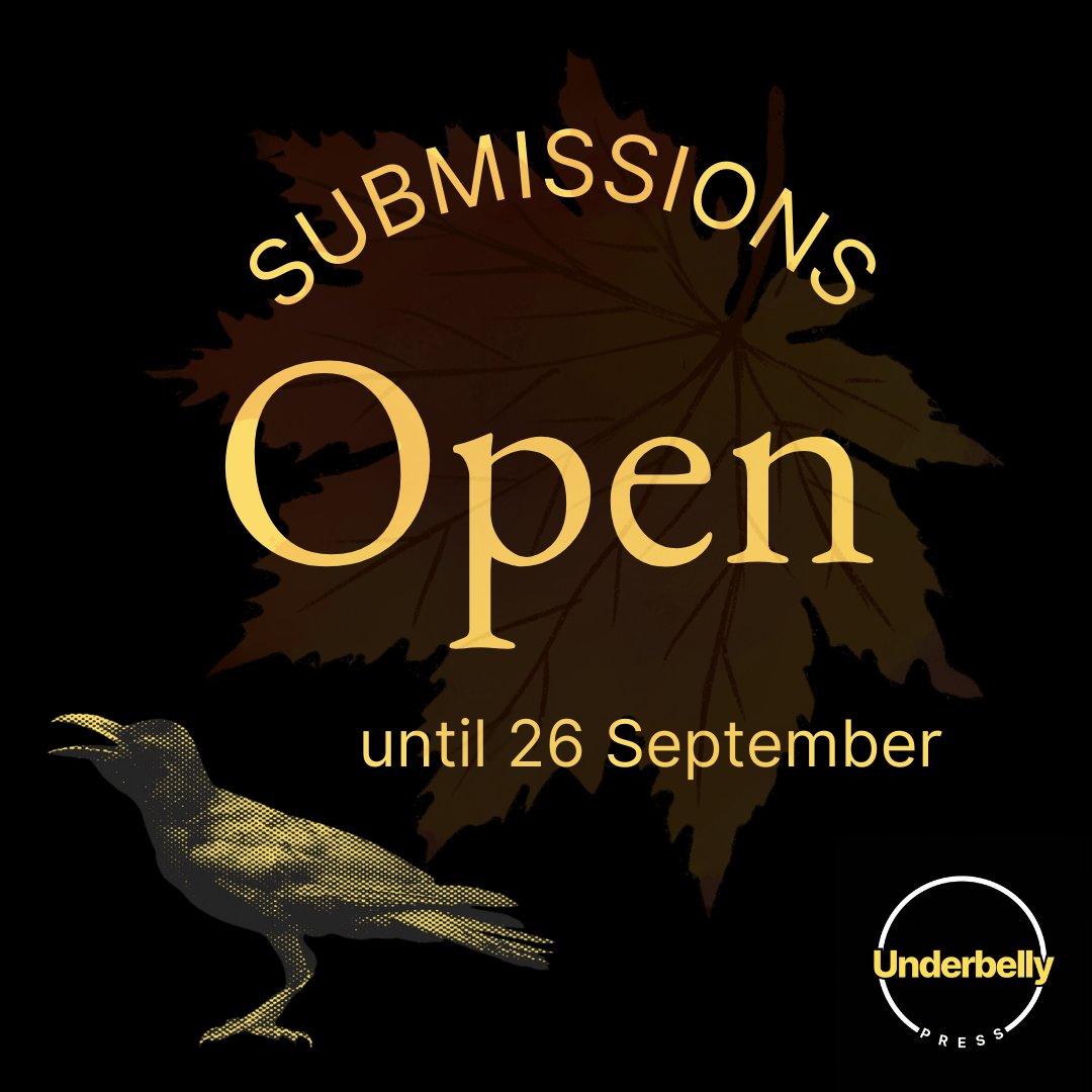Underbelly Press - SUBS CLOSED (@underbellypress) on Twitter photo Friendly reminder submissions are open for Issue 5: AUTUMN until September 26! 🍂
Thank you for an incredible response so far. 
For this issue, we’re weaving together Underbelly’s focus on gritty, human experience with the natural decay and quiet shift of autumn. Friendly reminder submissions are open for Issue 5: AUTUMN until September 26! 🍂
Thank you for an incredible response so far. 
For this issue, we’re weaving together Underbelly’s focus on gritty, human experience with the natural decay and quiet shift of autumn.