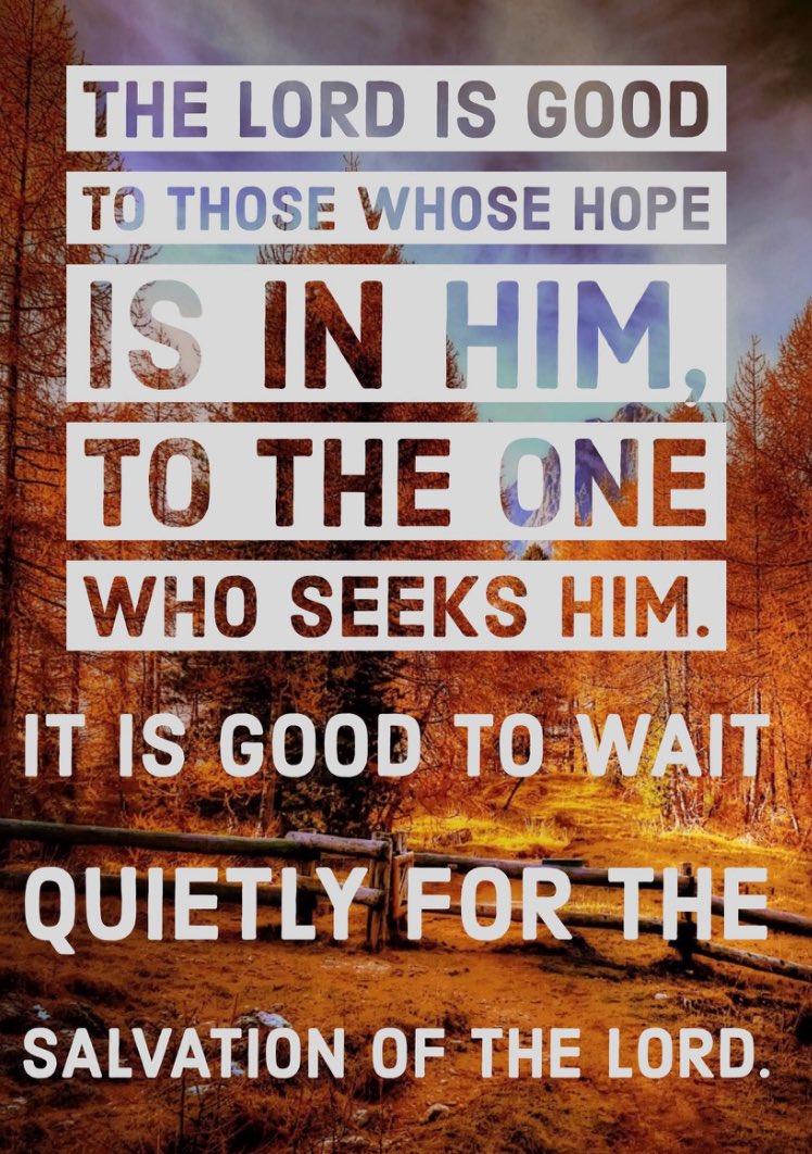 You, child of God, who’s been born again and hopes in the Lord Jesus Christ—your wait is not in vain. Serve and love Him with your whole being and never regret forsaking the ways of a lost and dying world. #Yeshua #JesusIsKing 

“The Lord is good to those whose hope is in him, to