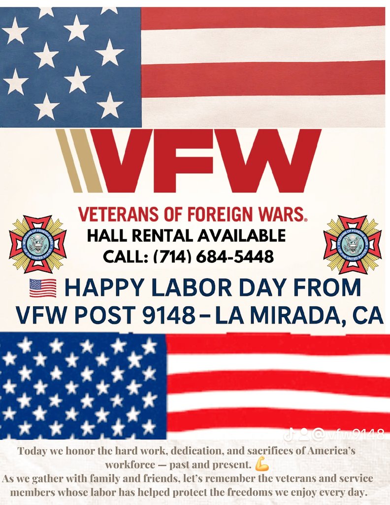 🇺🇸 Happy Labor Day from VFW Post 9148 – La Mirada, CA 🇺🇸
Today we honor the hard work dedication and sacrifices of America’s workforce past and present. 

Where community, service, and camaraderie come together.

#LaborDay #VFW9148 #VeteransHelpingVeterans #LaMiradaCA #Workers