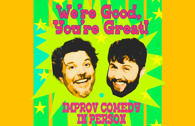 FRIDAY (9/5)! Don't miss "We're Good, You're Great," a quick witted, fully improvised show that'll have you in stitches! The laughter kind, not emergency room kind.

🎟️👉brnw.ch/21wVnDU