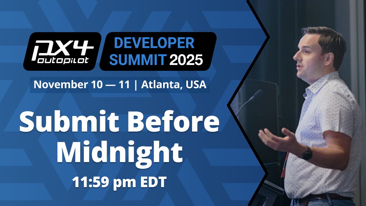 PX4Autopilot's tweet image. Last call ✨ The CFP for PX4 Developer Summit 2025 closes tonight at 11:59 pm EDT.
We know some of the best talks come in right before the deadline, so if you’ve been holding back, now’s your chance.
Submit here 👉 events.linuxfoundation.org/px4-developer-…