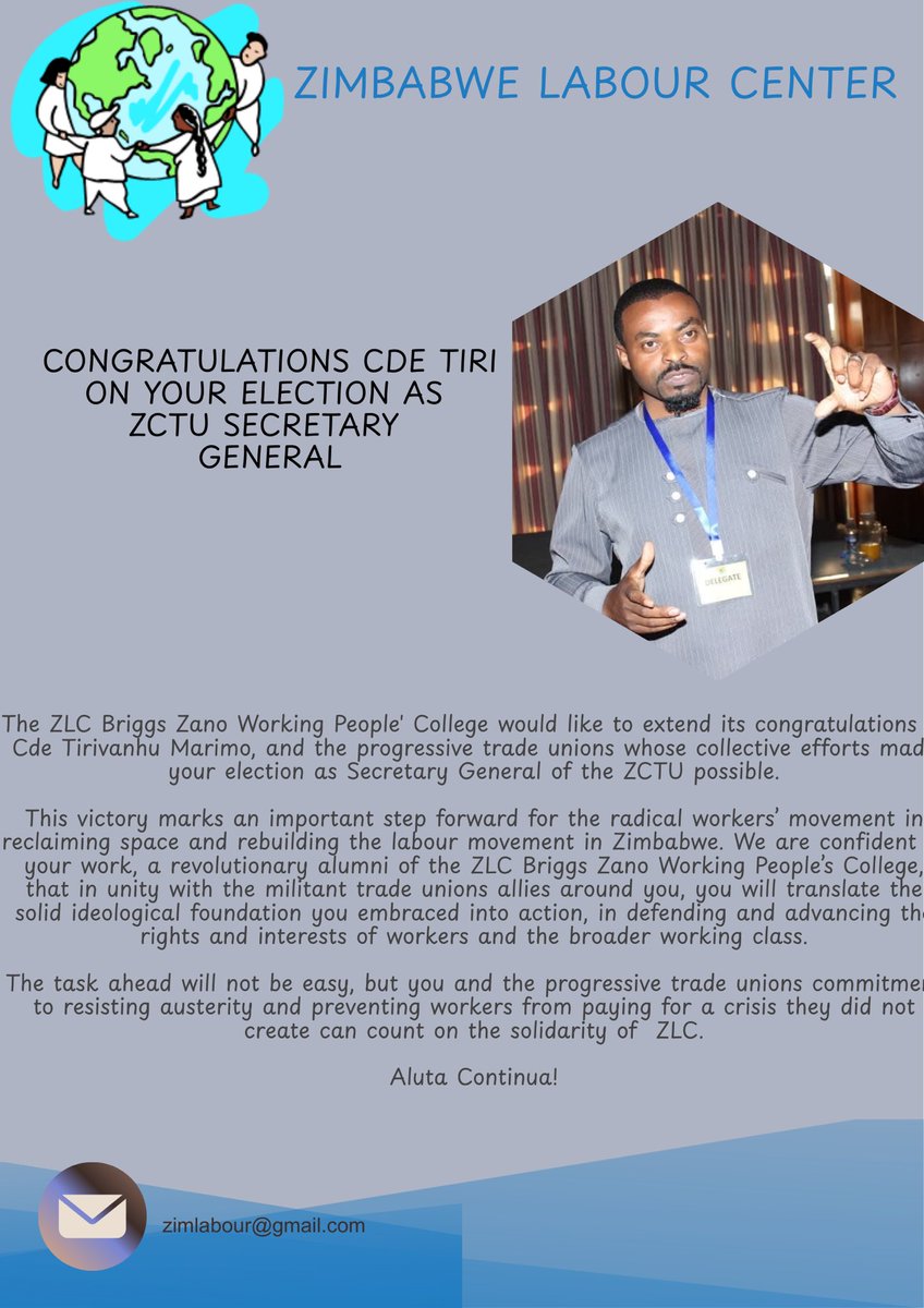 ZimLabourCenter's tweet photo. The ZLC Briggs Zano Working People' College would like to extend its congratulations to Cde Tiri, and the progressive trade unions whose collective efforts made your election as Secretary General of the ZCTU possible@ZctuZimbabwe @ZIBAWU @TafadzwaChoto @GwisaiMunya  @marimotiri https://t.co/wYyYZyV3xw
