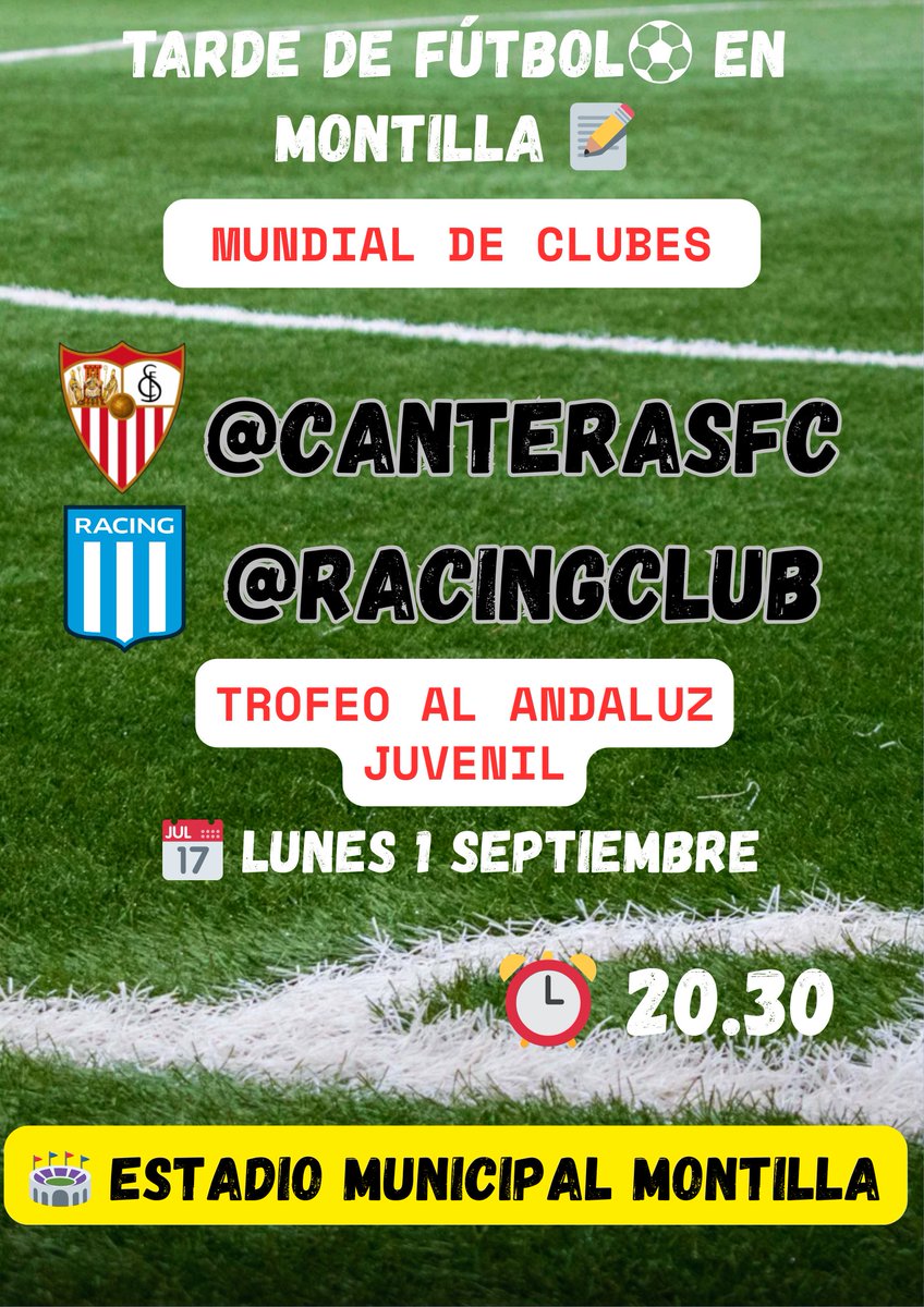 Tarde de fútb⚽l en Montilla!! 
🌍Mundial de club Juvenil 
⚪🔴<a href="/CanteraSFC/">Sevilla Atlético y Cantera Sevilla FC</a>
🔵⚪<a href="/RacingClub/">Racing Club</a>
🏟 Estadio Municipal 
⏰ 20.30
📆 01/09/25