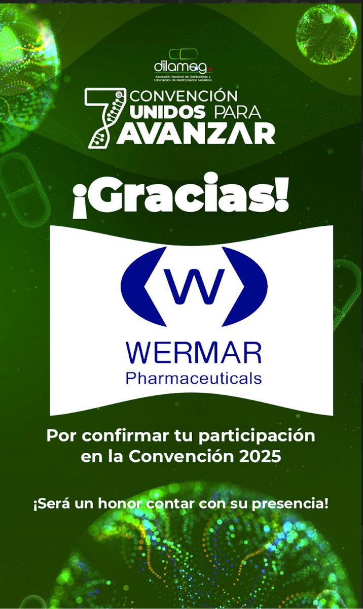 Estamos muy emocionados por la asistencia de Wermar Pharmaceuticals a la 7a. Convención Dilameg 2025, "Unidos para Avanzar". ¡Gracias Wermar Pharmaceuticals por unirse a este gran encuentro!
#Dilameg2025 #MedicamentosGenéricos