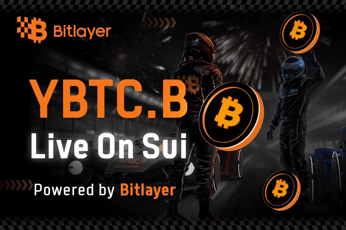 YBTC.B Live on Sui Powered by Bitlayer