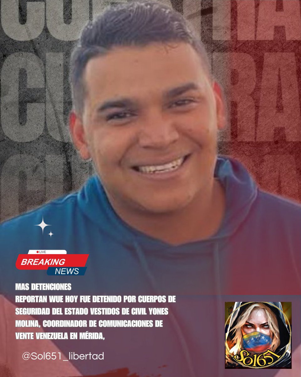 Sol651's tweet image. MÁS DETENCIONES ...
#1Sep Reportan que cuerpos de Seguridad del Estado vestidos de civil detuvieron este domingo #31Ago a Yones Molina, coordinador de Comunicaciones de @VenteVenezuela  en Mérida.
Yones es un joven deportista, dedicado al manejo de redes, la comunicación política…