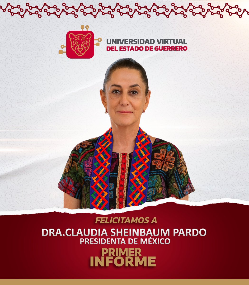 Desde la Universidad Virtual del Estado de Guerrero, le expresamos nuestro reconocimiento y felicitación a nuestra querida presidenta <a href="/Claudiashein/">Claudia Sheinbaum Pardo</a> por su Primer Informe de Gobierno 

#ConLaUVEGroTransformandoGuerrero
#UVEGro
#YoSoyGuerreroJaguar