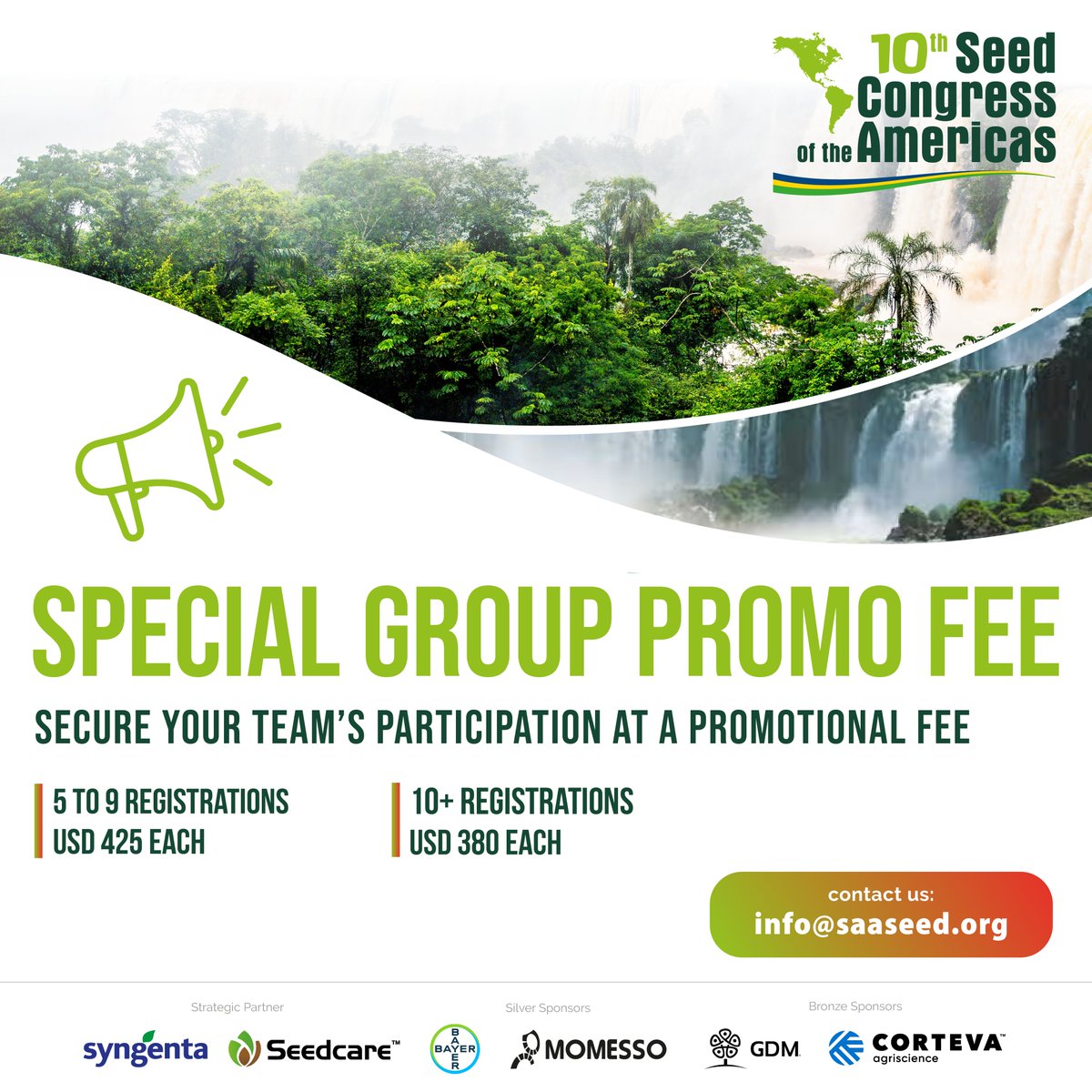 Seed Association of the Americas (SAA) (@saa__seed) on Twitter photo ๐ขDue to high demand for corporate packages, weโre launching a special promo for the 10th Seed Congress of the Americas.๐ฑ
๐น5โ9 registrations: USD 425 each
๐น10+: USD 380 each
Donโt miss this opportunity!
๐Foz do Iguaรงu, Brazil | Sept 29โOct 1, 2025
 
#SAASeedCongress ๐ขDue to high demand for corporate packages, weโre launching a special promo for the 10th Seed Congress of the Americas.๐ฑ
๐น5โ9 registrations: USD 425 each
๐น10+: USD 380 each
Donโt miss this opportunity!
๐Foz do Iguaรงu, Brazil | Sept 29โOct 1, 2025
 
#SAASeedCongress