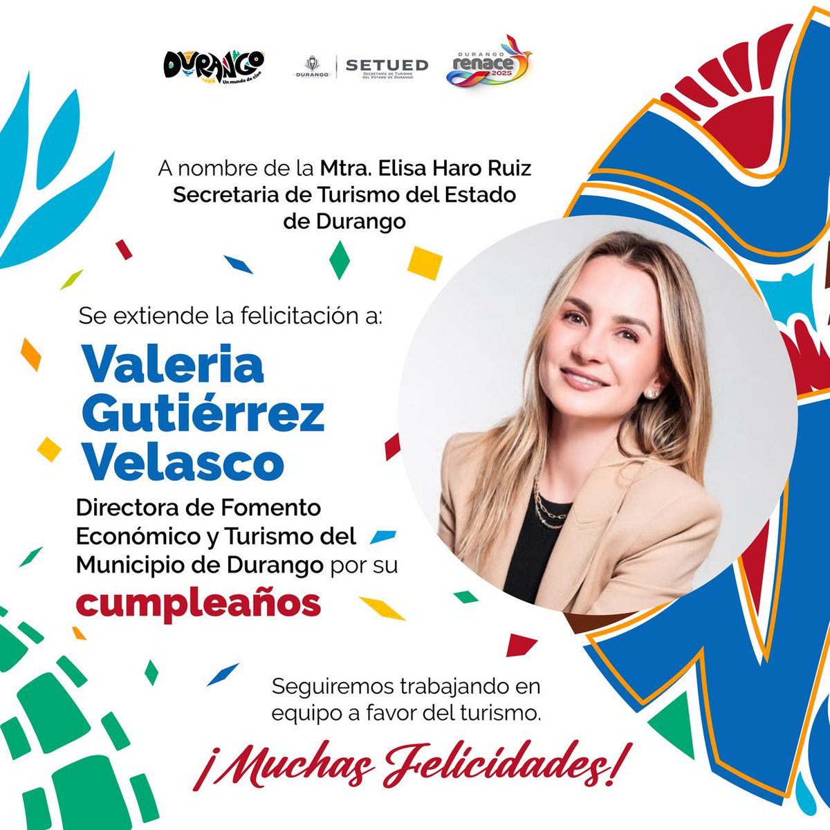 🥳 Muchas felicidades a la Mtra.
<a href="/Valeriagtzv/">Valeria Gutiérrez</a>  Directora de <a href="/DMFEyT_Dgo/">Fomento Económico y Turismo Durango Capital</a> 
por su cumpleaños. 🎂
Todo el equipo de SETUED te desea lo mejor siempre.