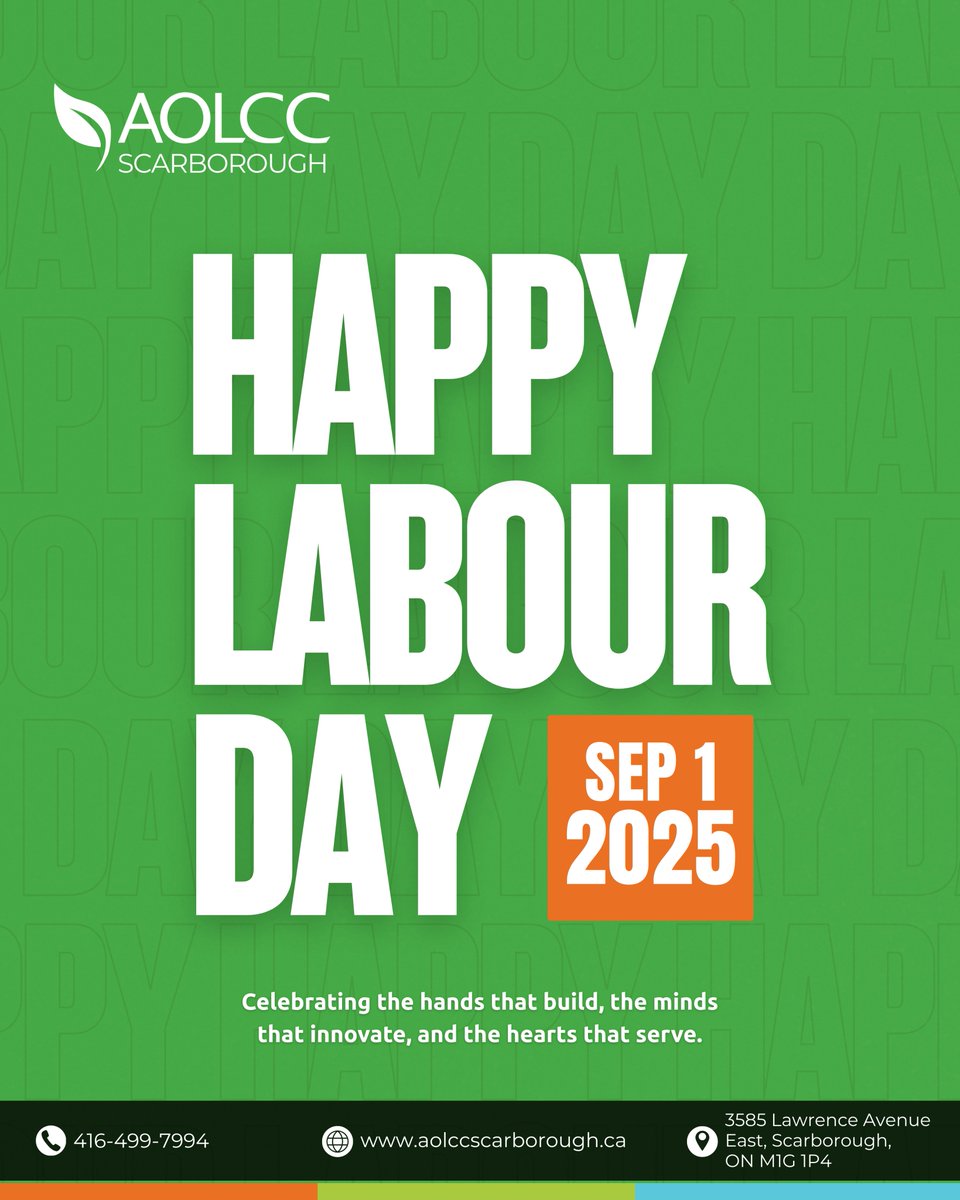 aolcscarborough's tweet image. Happy Labour Day! 🇨🇦🛠️

At AOLCC Scarborough, we’re proud to  support future-ready careers through education that empowers and  elevates.

Wishing everyone a safe and meaningful day!

📞 416-499-7994
🌐 aolccscarborough.ca

#HappyLabourDay  #LabourDay2025 #AOLCC