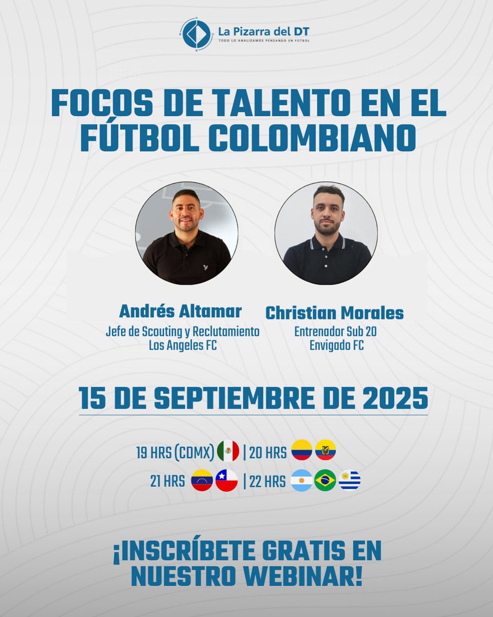 ¡PRÓXIMO WEBINAR!

¿Sabes dónde encontrar a la próxima joya del fútbol colombiano? 🇨🇴

Andrés Altamar: Senior Scouting de LAFC  scouting.🇺🇸

Christian Morales Prada: Entrenador de la Sub-20 de Envigado FC.🇨🇴

🗓️ Fecha: Lunes 15 de septiembre

Suscríbete:

lapizarradeldt.com/webinars/focos…