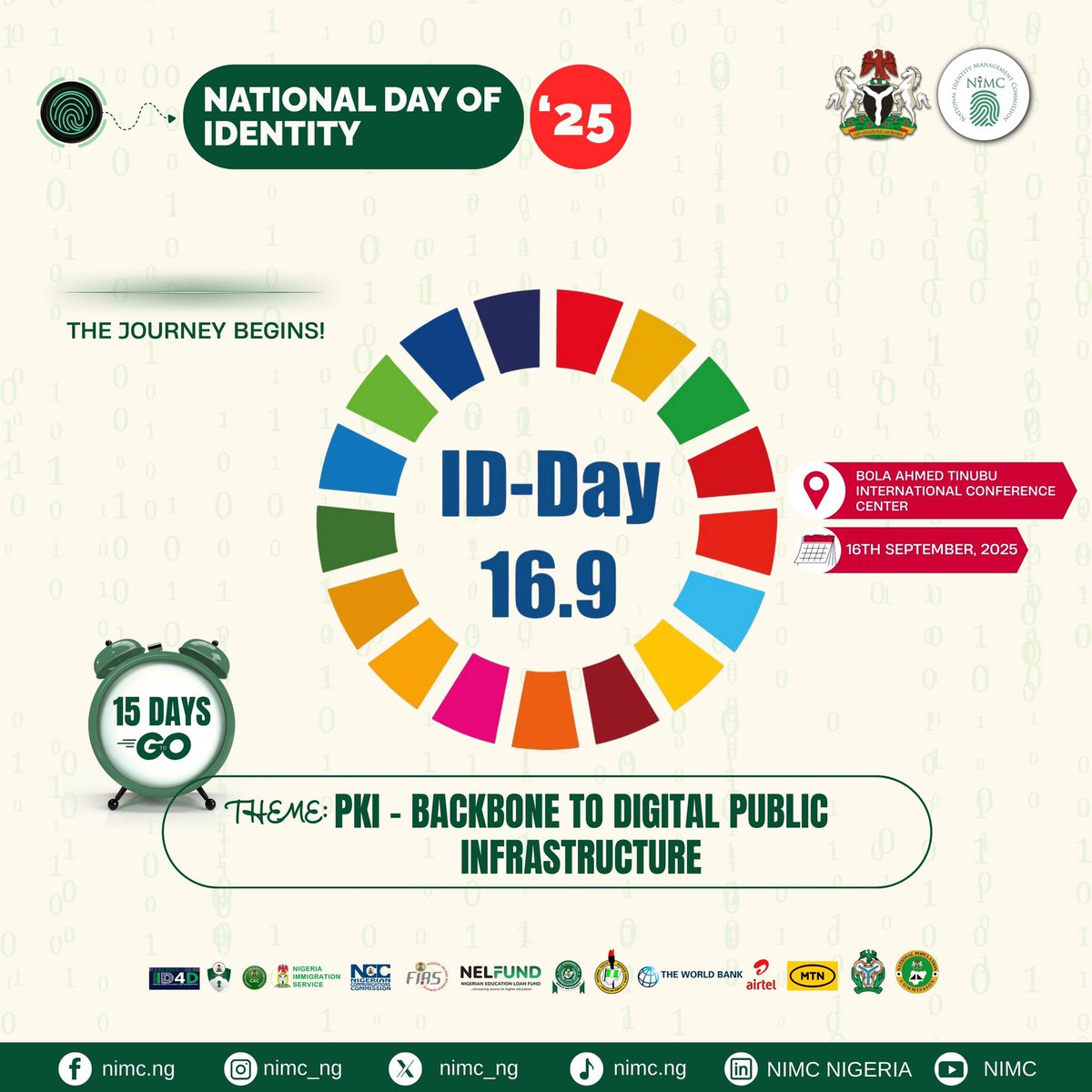 Get ready! The 2025 National Day of Identity is coming in 15 days, with the theme 'Backbone to Digital Public Infrastructure. The countdown begins
<a href="/EngrAbisoye/">Engr. Abisoye Coker-Odusote</a> <a href="/nimc_ng/">NIMC</a> 
#nin #nimc