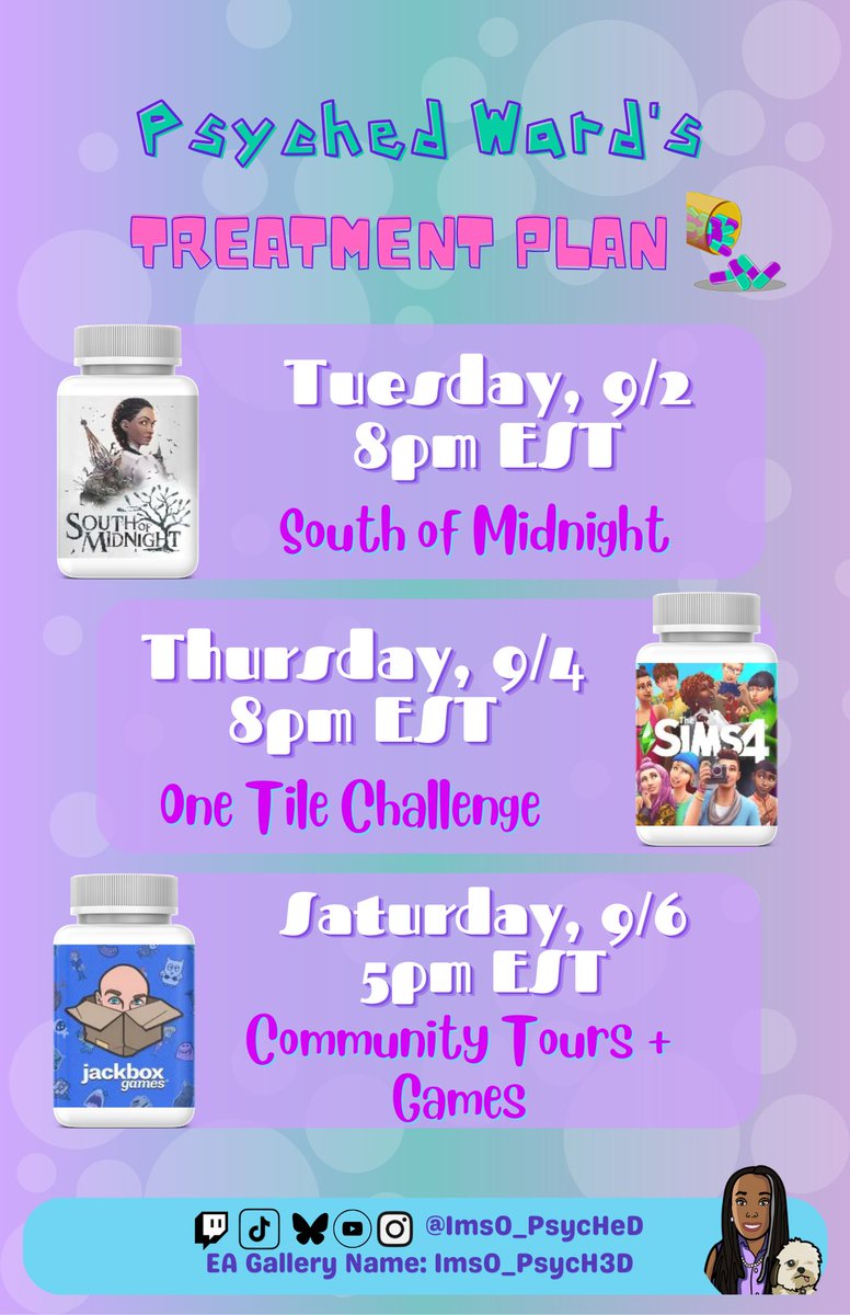 ImsO_Psyched's tweet photo. 💜Stream Schedule 9/1 - 9/7 💜
This week’s schedule is up!
Last Chapter of #SouthofMidnight and new #OneTileChallenge! Excited to see your builds/CAS for community day + @jackboxgames
#Sims4 #BlackSimmer #ShowUsYourBuilds #SimsCreatorsCommunity https://t.co/QsKhrtNsAx https://t.co/h3dVkrUyhG