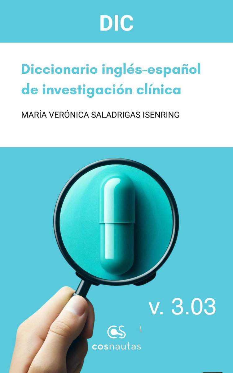 navarrotradmed's tweet photo. Nueva versión 3.03 (sep 2025) del ‘Diccionario EN>ES de investigación clínica’ de Verónica Saladrigas
>9400 entradas: bridging cross, deep fake, kickstart, mill into granules, qualified impurity, retest period, sizeable, turning point, withdrawn alive…
https://t.co/pVwIT25nTw https://t.co/6sqTnr9uhs