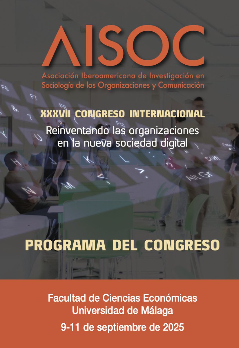 🏫 Ya está listo el programa completo del XXXVII  Congreso Internacional de <a href="/AISOC_/">AISOC</a>, que tendrá lugar en <a href="/InfoUMA/">Universidad de Málaga</a> del 9 al 11 de septiembre.

🌐  El encuentro permitirá reflexionar sobre los retos de las organizaciones en la era digital 👉 aisocmalaga2025.org