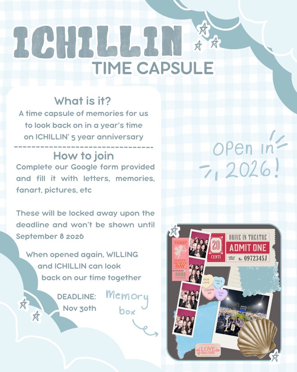 ICHILLINFILES's tweet photo. [ICHILLIN TIME CAPSULE]

We would like to announce our project to celebrate ICHILLIN’ 4 Year Anniversary!

A time capsule will be made and locked away until the group’s 5 Year Anniversary. Once the deadline hits, we will lock the contents and they will not be shared until Sep 8 2026

🔗 https://t.co/dXIygONBg4

DEADLINE: November 30th

Complete the Google Form and fill up our time capsule with memories for WILLING and ICHILLIN’ to look back on in a years time!

#ICHILLIN #아이칠린
@ichillin_km @I_m_chillin
