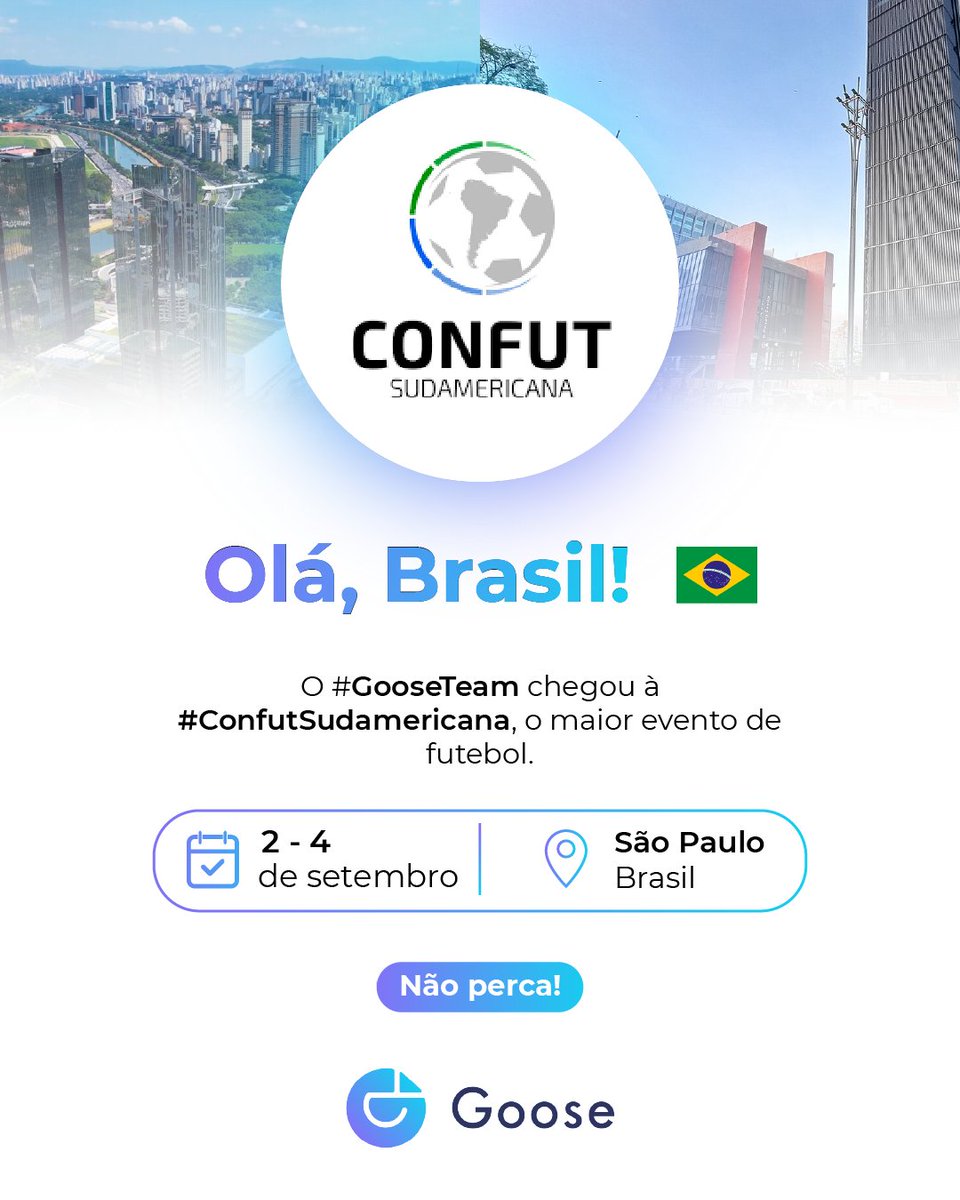 Olá, Brasil!
O #GooseTeam chegou à #ConfutSudamericana, o maior evento de futebol.
🔥 Conteúdos de excelência, espaços de aprendizado, networking e negócios com um padrão de qualidade superior.
📍 São Paulo, Brasil
📅 2–4 de setembro
 🙌 Viva com a Goose a revolução do streaming