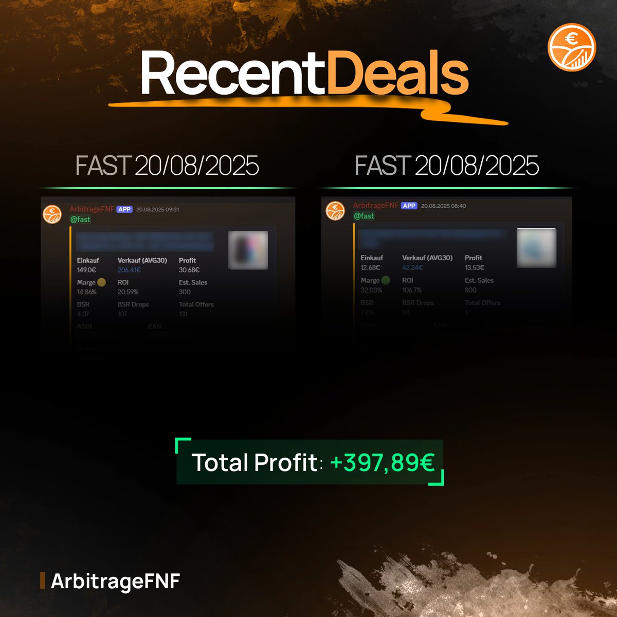 Zwei FAST Deals am gleichen Tag - knapp 400€ Profit! 🚀💰

20.08.2025 - ein Datum, das sich gelohnt hat! 📅

Total Profit: +397,89€ an einem einzigen Tag! 🤯

Überzeuge dich jetzt von der #1 in Deutschland! 🚀