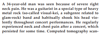 Did you know in 2012, a visual kei guitarist was featured in a medical journal due to headbanging? His injuries presented as similar to Shaken-Baby Syndrome.