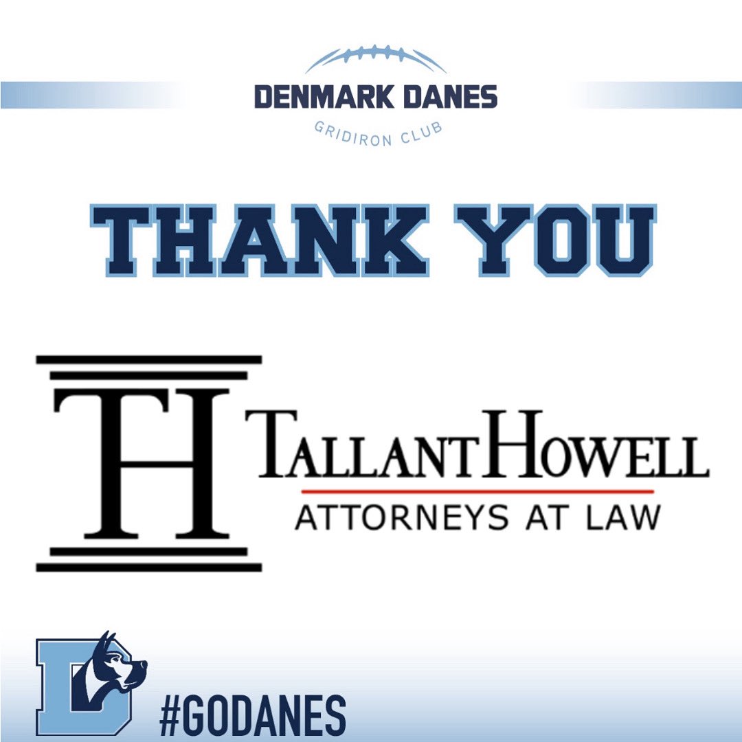 Thank you Tallant and Howell law for your continued support of our program! 

#GoDanes🐶 #LL74