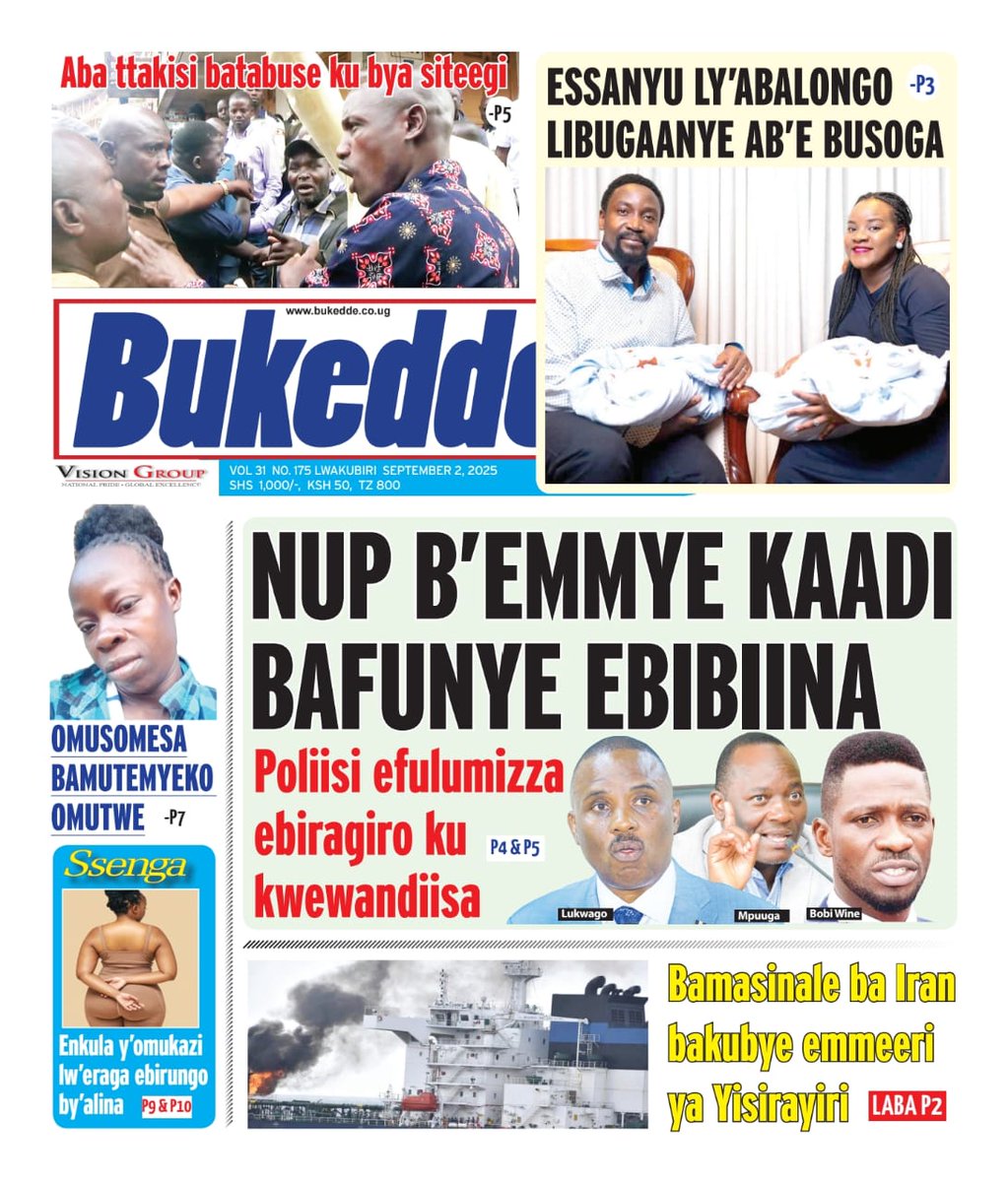 Stuart Yiga (@stuartyiga) on Twitter photo Your #Tuesday copies are ready. 
<a href="/BarbaraKaija/">Barbara Kaija</a>
<a href="/nyamadon/">Don Wanyama</a> <a href="/MlLefranc/">Martha Leah Lefranc née Nangalama🇺🇦 🇨🇦🇺🇬</a> <a href="/KingNadiopeIV/">Kyabazinga of Busoga</a> <a href="/mkainerugaba/">Muhoozi Kainerugaba</a> <a href="/Fahad38158546/">Fahad Wa Great MK</a> <a href="/Mkainerugaba_/">Muhoozi Kainerugaba Quotes.</a> <a href="/HEBobiwine/">BOBI WINE</a> <a href="/NUP_Ug/">National Unity Platform</a> <a href="/EriasLukwago_/">Lord Mayor Erias Lukwago</a> <a href="/MathiasMpuuga/">Mathias Mpuuga</a> <a href="/PoliceUg/">Uganda Police Force</a> <a href="/ArthurBaguma1/">Arthur Baguma</a> <a href="/FelixOsike/">Felix osike</a> <a href="/MukiibiH_NV/">Hellen Mukiibi</a> <a href="/newvisionwire/">The New Vision</a> <a href="/tvwestUG/">TV West Nehinda</a> Your #Tuesday copies are ready. 
<a href="/BarbaraKaija/">Barbara Kaija</a>
<a href="/nyamadon/">Don Wanyama</a> <a href="/MlLefranc/">Martha Leah Lefranc née Nangalama🇺🇦 🇨🇦🇺🇬</a> <a href="/KingNadiopeIV/">Kyabazinga of Busoga</a> <a href="/mkainerugaba/">Muhoozi Kainerugaba</a> <a href="/Fahad38158546/">Fahad Wa Great MK</a> <a href="/Mkainerugaba_/">Muhoozi Kainerugaba Quotes.</a> <a href="/HEBobiwine/">BOBI WINE</a> <a href="/NUP_Ug/">National Unity Platform</a> <a href="/EriasLukwago_/">Lord Mayor Erias Lukwago</a> <a href="/MathiasMpuuga/">Mathias Mpuuga</a> <a href="/PoliceUg/">Uganda Police Force</a> <a href="/ArthurBaguma1/">Arthur Baguma</a> <a href="/FelixOsike/">Felix osike</a> <a href="/MukiibiH_NV/">Hellen Mukiibi</a> <a href="/newvisionwire/">The New Vision</a> <a href="/tvwestUG/">TV West Nehinda</a>