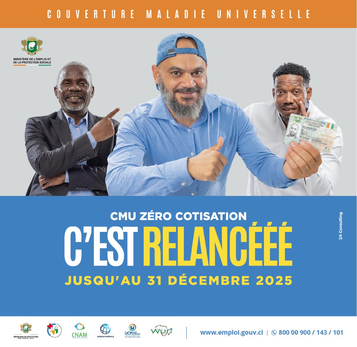 📢 Bonne nouvelle !
La campagne CMU Zéro Cotisation continue jusqu’au 31 décembre 2025 ✅