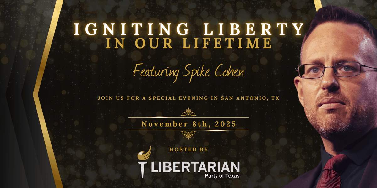 Join us for an unforgettable evening with Spike Cohen, Libertarian activist and founder of You Are the Power. This flagship event brings together liberty-minded Texans for a night of fellowship, fine dining, and inspiration. Spike Cohen will share stories of activism in action —