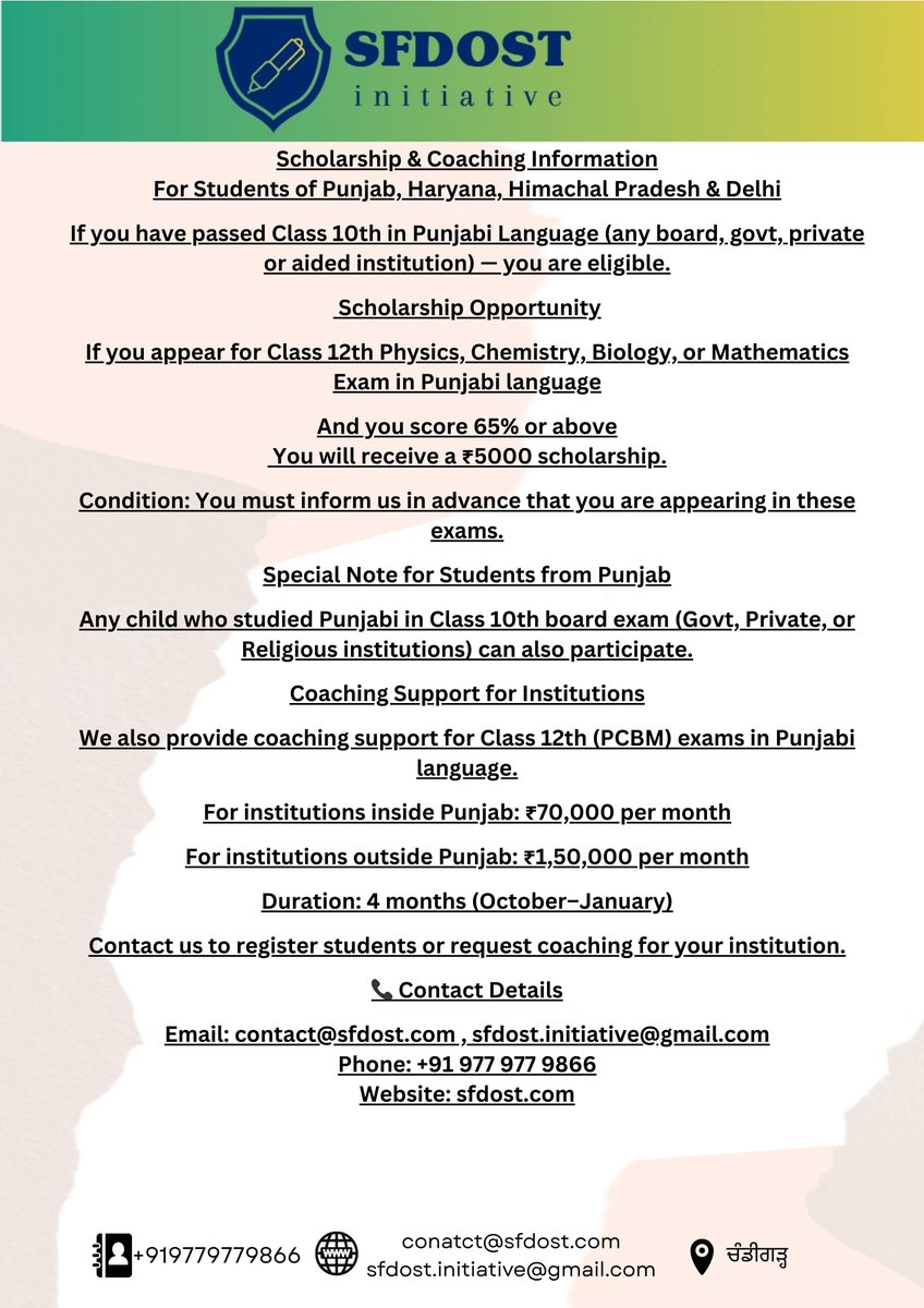 S.F.D.O.S.T. (@iamsfdost) on Twitter photo Scholarship & Coaching Information
For Students of Punjab, Haryana, Himachal Pradesh & Delhi
If you have passed Class 10th in Punjabi Language (any board, govt, private or aided institution) — you are eligible.
Scholarship Opportunity
If you appear for Class 12th Physics, Scholarship & Coaching Information
For Students of Punjab, Haryana, Himachal Pradesh & Delhi
If you have passed Class 10th in Punjabi Language (any board, govt, private or aided institution) — you are eligible.
Scholarship Opportunity
If you appear for Class 12th Physics,