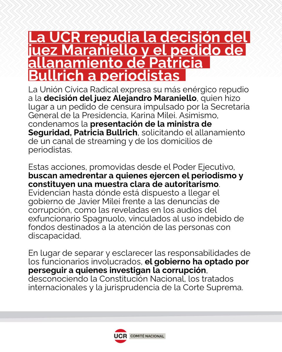 #Comunicado | La UCR repudia la decisión del juez Maraniello y el pedido de allanamiento de Patricia Bullrich a periodistas.