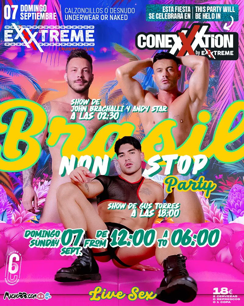 Update for upcoming headliners for September 7th at Conexxxtion by <a href="/Exxxtremecruis1/">Exxxtreme cruising club (+18)</a> in Torremolinos.
Brasil Non-Stop Party!
The <a href="/JOHNBrachalliXX/">JOHN BRACHALLI</a> and <a href="/andystarsexy/">Andy Star</a> show at 02:30.
The <a href="/GustorresXx/">GustorresX</a> show at 18:00.